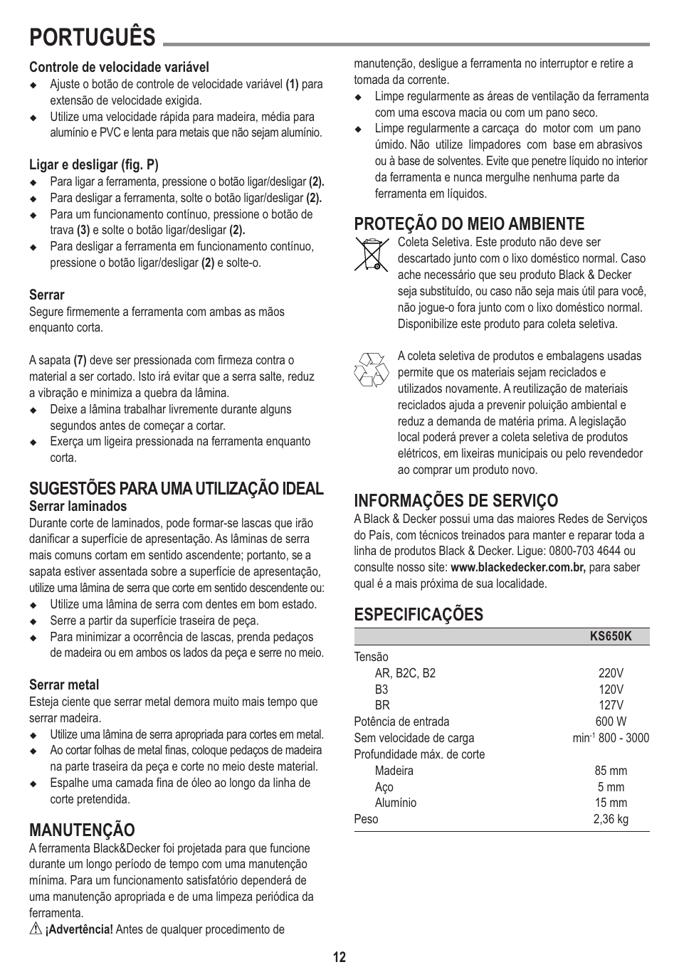 Português, Sugestões para uma utilização ideal, Manutenção | Proteção do meio ambiente, Informações de serviço, Especificações | Black & Decker Linea Pro KS650K User Manual | Page 12 / 17