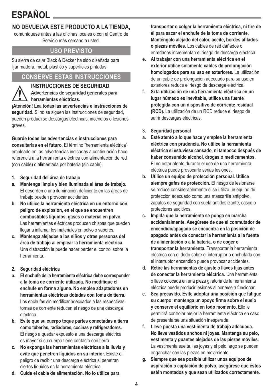 Español, No devuelva este producto a la tienda, Conserve estas instrucciones uso previsto | Black & Decker Linea Pro KS650K User Manual | Page 4 / 17