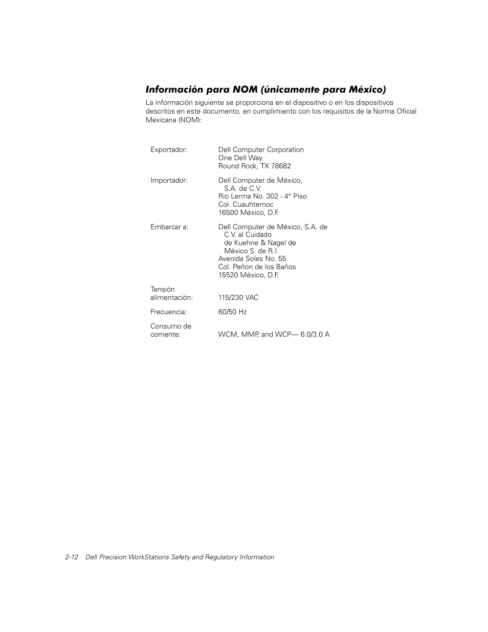 Información para nom (únicamente para méxico) | Dell Precision 620 User Manual | Page 22 / 112