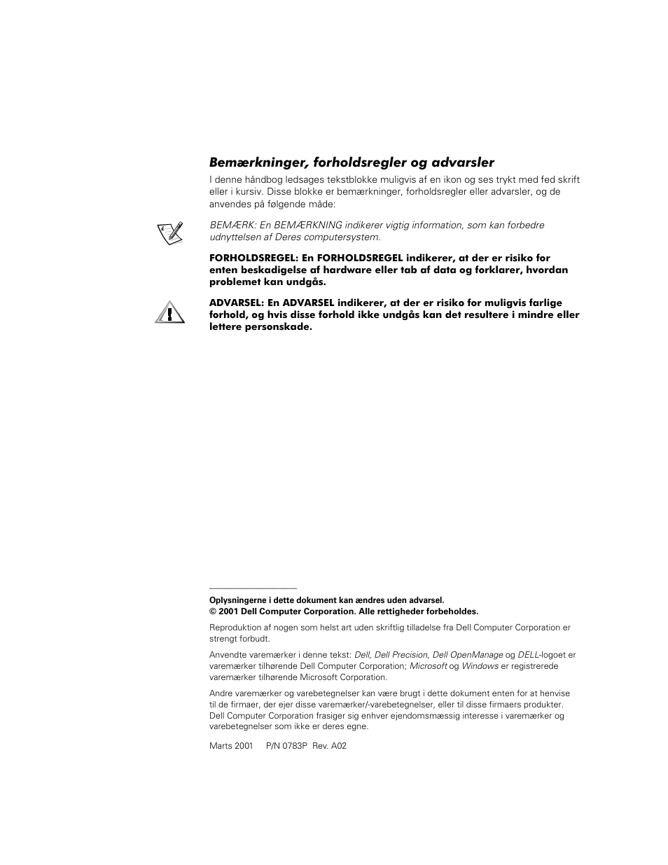 Bemærkninger, forholdsregler og advarsler | Dell Precision 620 User Manual | Page 30 / 112