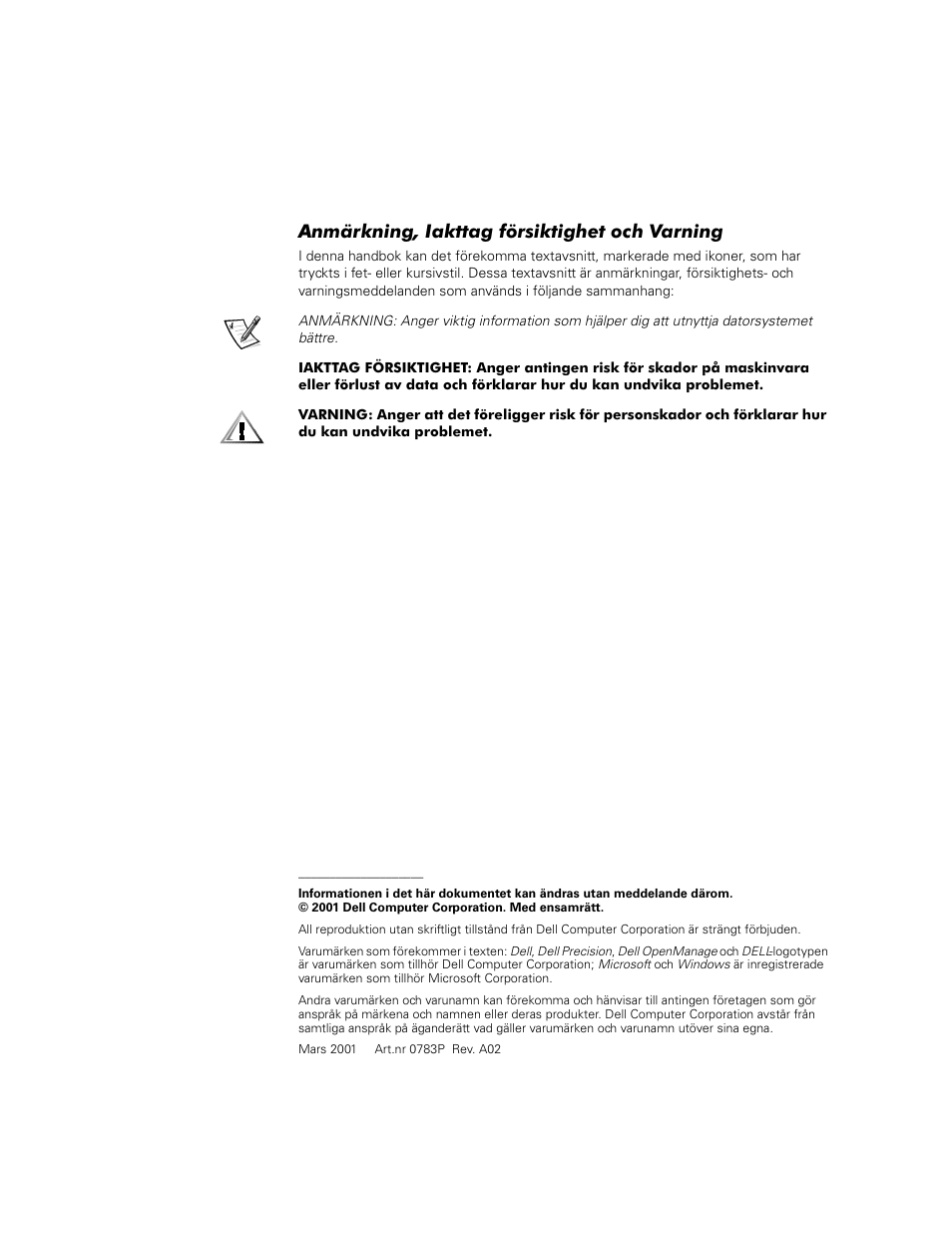 Anmärkning, iakttag försiktighet och varning | Dell Precision 620 User Manual | Page 94 / 112