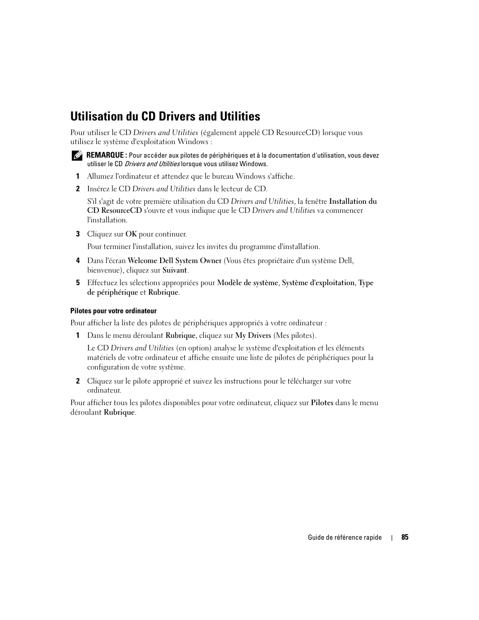 Utilisation du cd drivers and utilities | Dell OptiPlex GX520 User Manual | Page 85 / 134