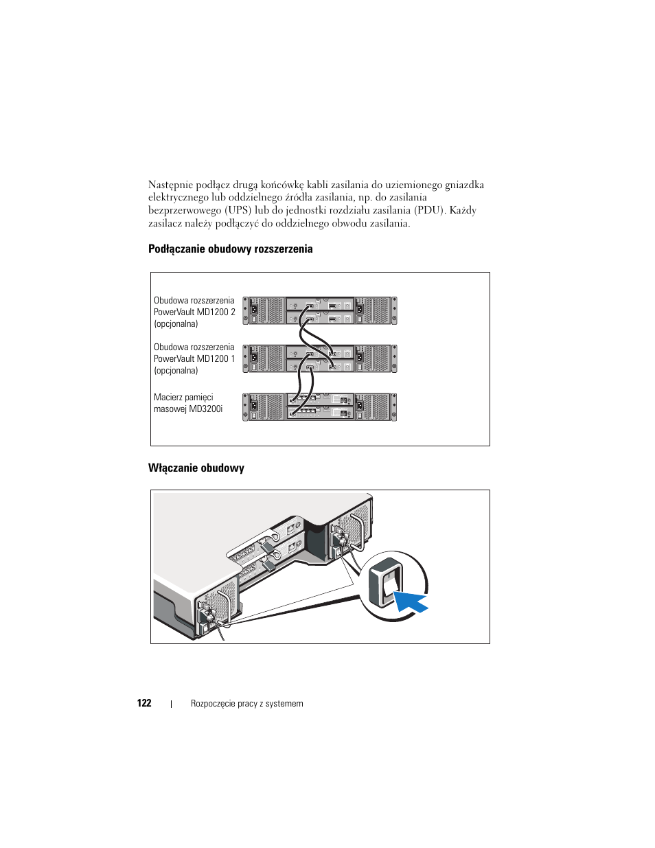 Podłączanie obudowy rozszerzenia, Włączanie obudowy | Dell PowerVault MD3200i User Manual | Page 124 / 222