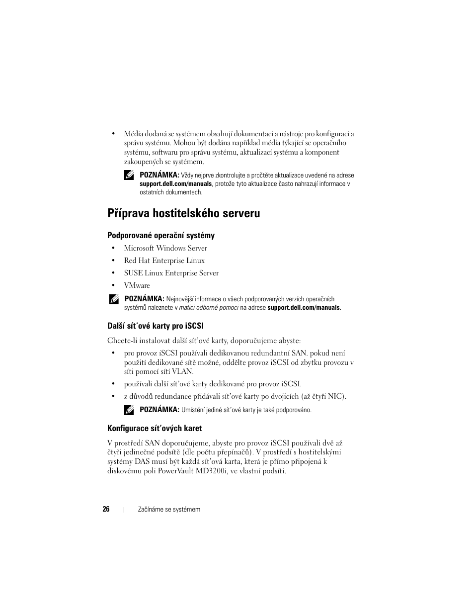 Příprava hostitelského serveru, Podporované operační systémy, Další sít’ové karty pro iscsi | Konfigurace sít’ových karet | Dell PowerVault MD3200i User Manual | Page 28 / 222