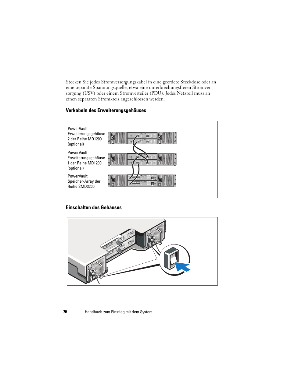 Verkabeln des erweiterungsgehäuses, Einschalten des gehäuses | Dell PowerVault MD3200i User Manual | Page 78 / 222