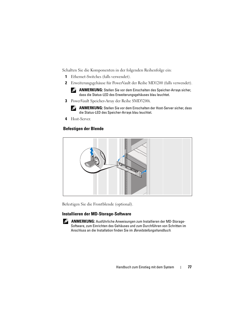 Befestigen der blende, Installieren der md-storage-software | Dell PowerVault MD3200i User Manual | Page 79 / 222