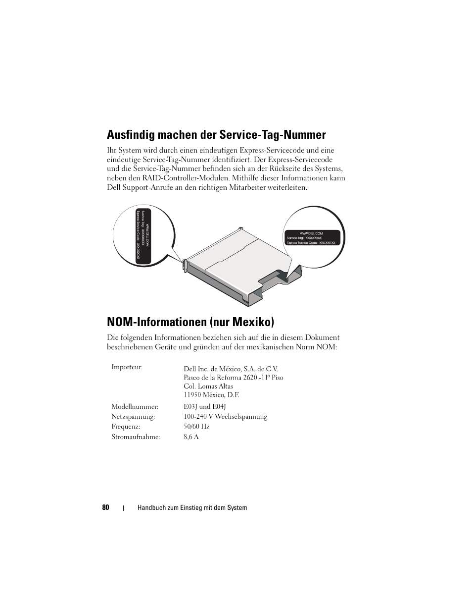 Ausfindig machen der service-tag-nummer, Nom-informationen (nur mexiko) | Dell PowerVault MD3200i User Manual | Page 82 / 222