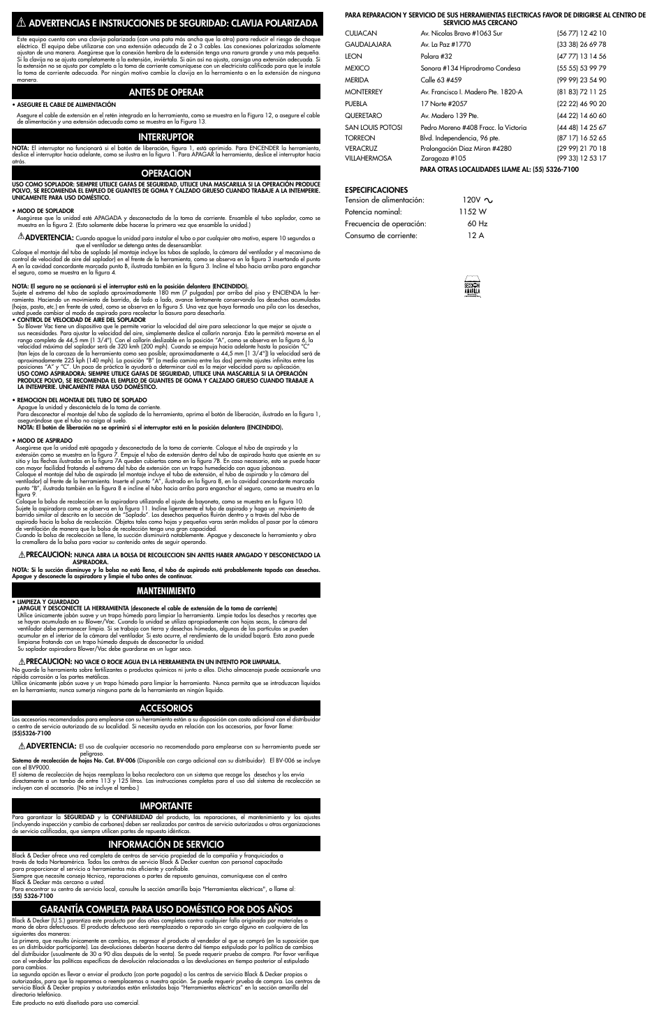 Antes de operar, Interruptor, Operacion | Mantenimiento, Accesorios, Importante, Información de servicio, Garantía completa para uso doméstico por dos años | Black & Decker Leaf Hog 608435-00 User Manual | Page 4 / 4
