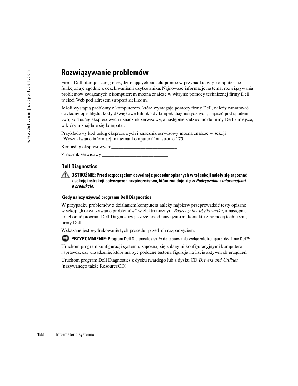 Rozwiązywanie problemów, Dell diagnostics | Dell OptiPlex 170L User Manual | Page 188 / 238