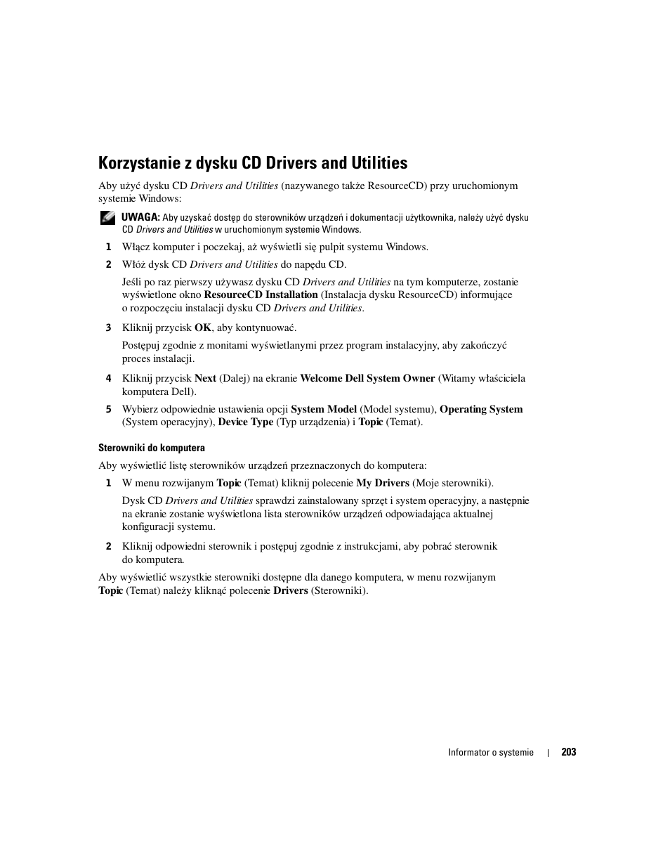 Korzystanie z dysku cd drivers and utilities | Dell OptiPlex 170L User Manual | Page 203 / 238
