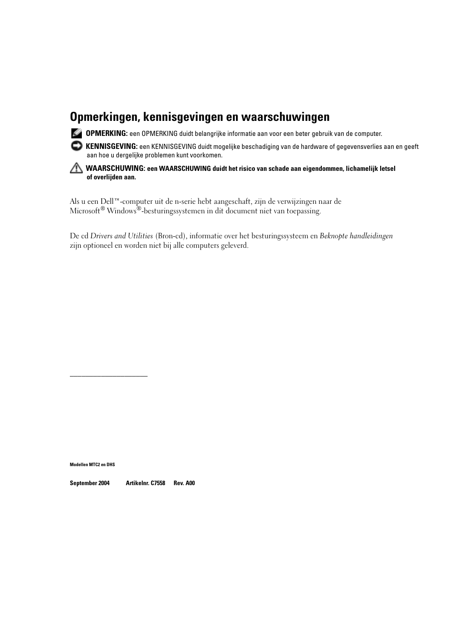 Opmerkingen, kennisgevingen en waarschuwingen | Dell OptiPlex 170L User Manual | Page 68 / 238