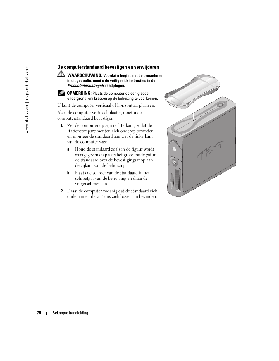 De computerstandaard bevestigen en verwijderen | Dell OptiPlex 170L User Manual | Page 76 / 238