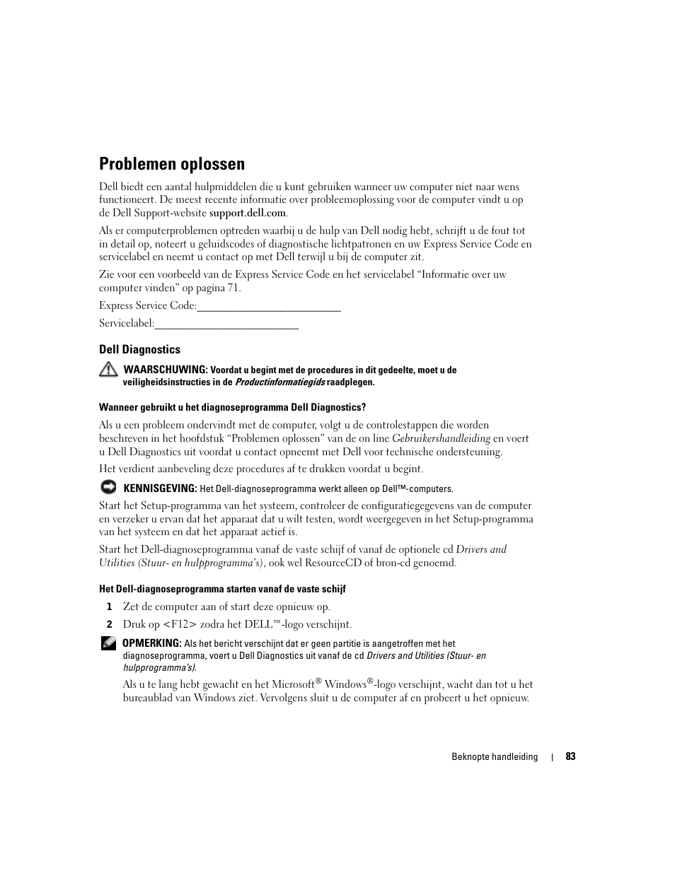 Problemen oplossen, Dell diagnostics | Dell OptiPlex 170L User Manual | Page 83 / 238