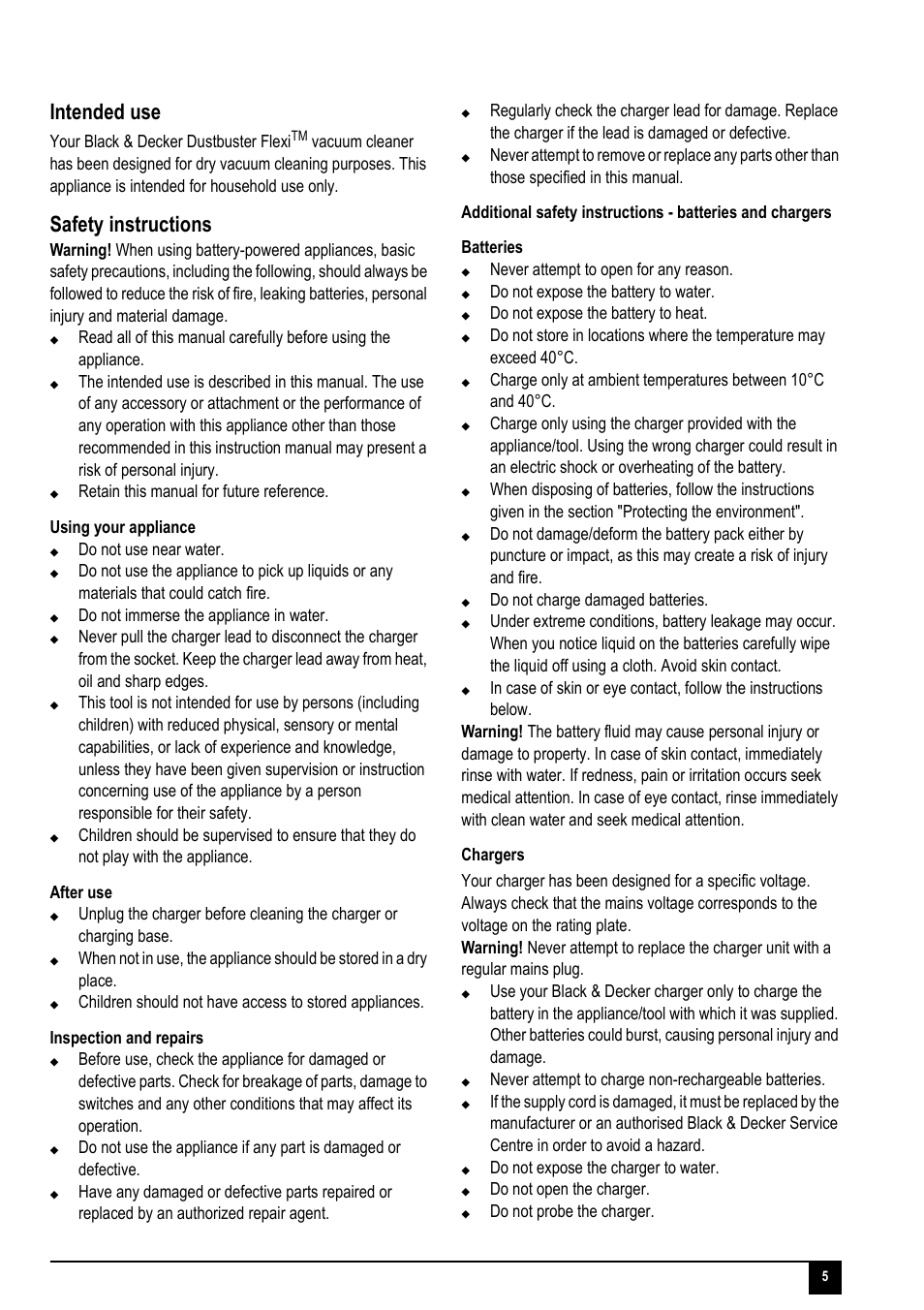 Intended use, Safety instructions, Your black & decker dustbuster flexi | Do not use near water, Do not immerse the appliance in water, Never attempt to open for any reason, Do not expose the battery to water, Do not expose the battery to heat, Do not charge damaged batteries, Never attempt to charge non-rechargeable batteries | Black & Decker Dustbuster Flexi PD1200 User Manual | Page 5 / 12
