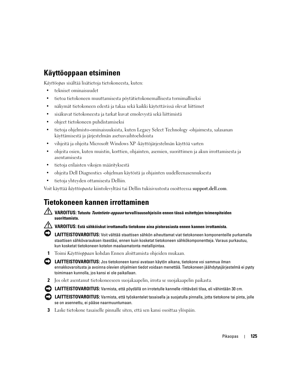 Käyttöoppaan etsiminen, Tietokoneen kannen irrottaminen | Dell Precision 490 User Manual | Page 125 / 380