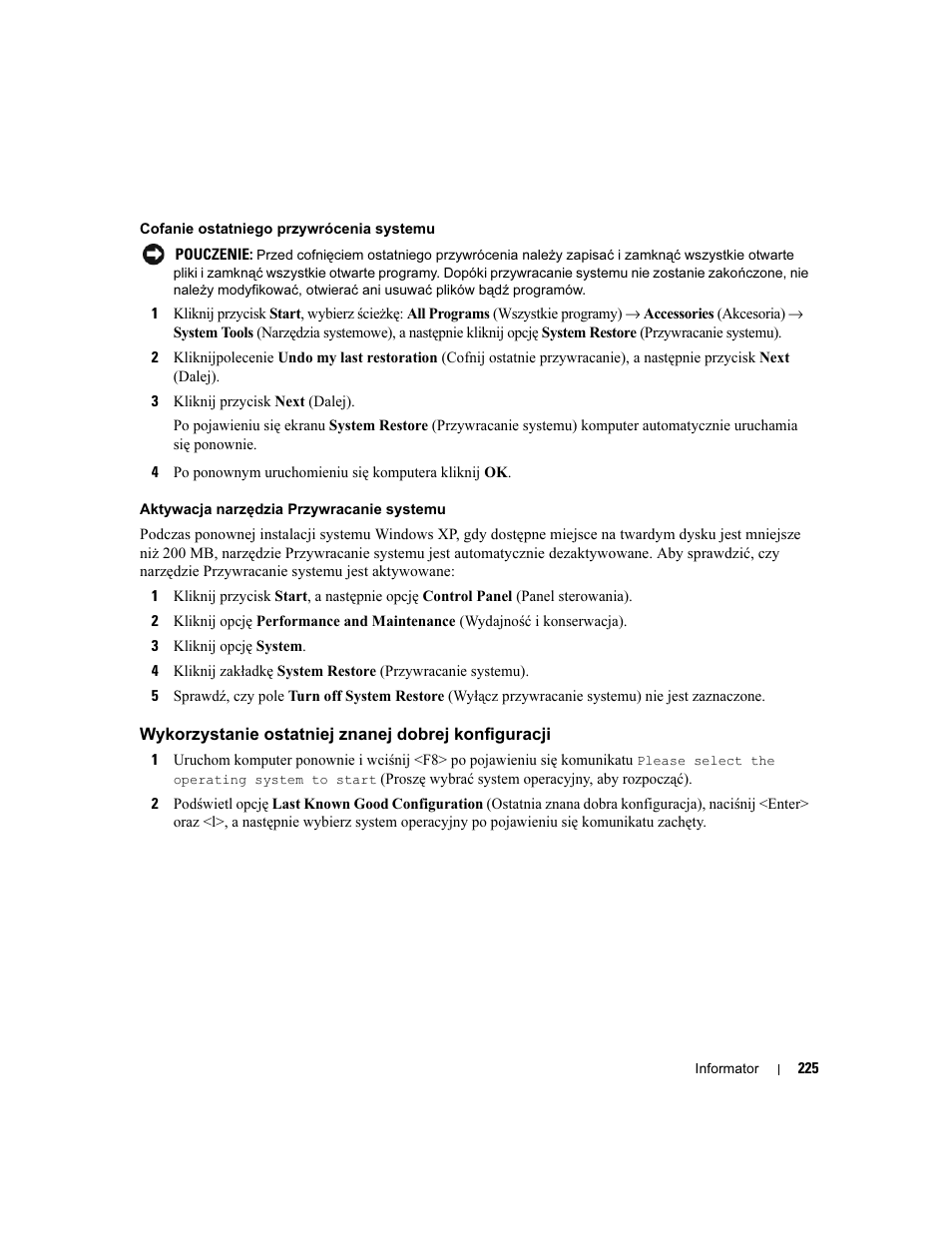 Wykorzystanie ostatniej znanej dobrej konfiguracji | Dell Precision 490 User Manual | Page 225 / 380