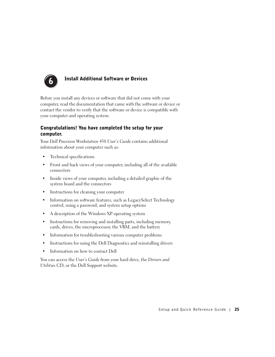 Install additional software or devices | Dell Precision 650 User Manual | Page 25 / 154