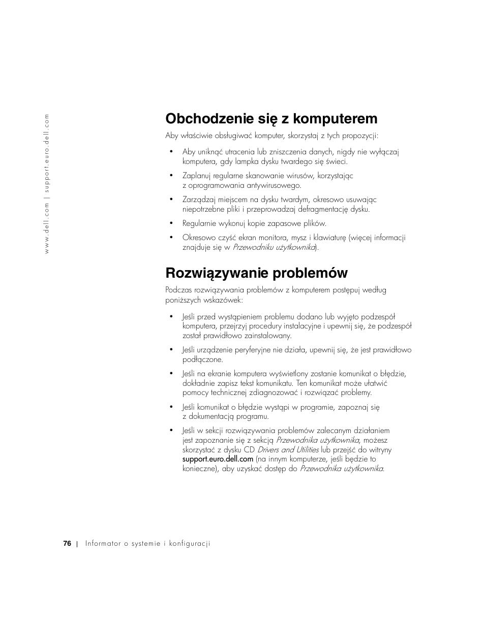 Obchodzenie się z komputerem, Rozwiązywanie problemów | Dell Precision 650 User Manual | Page 76 / 154