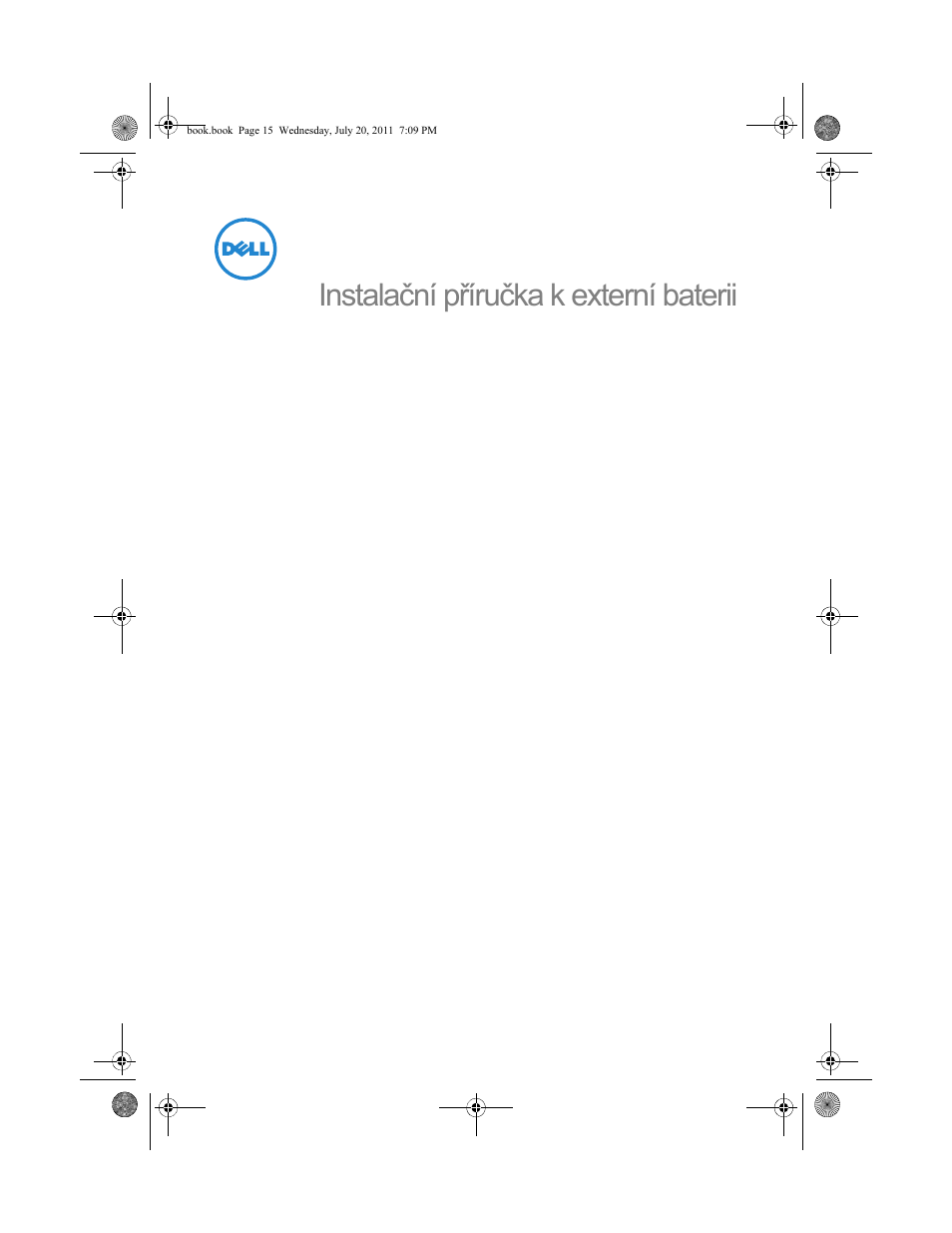 Instalační příručka k externí baterii | Dell Latitude E5520M (Early 2011) User Manual | Page 17 / 96
