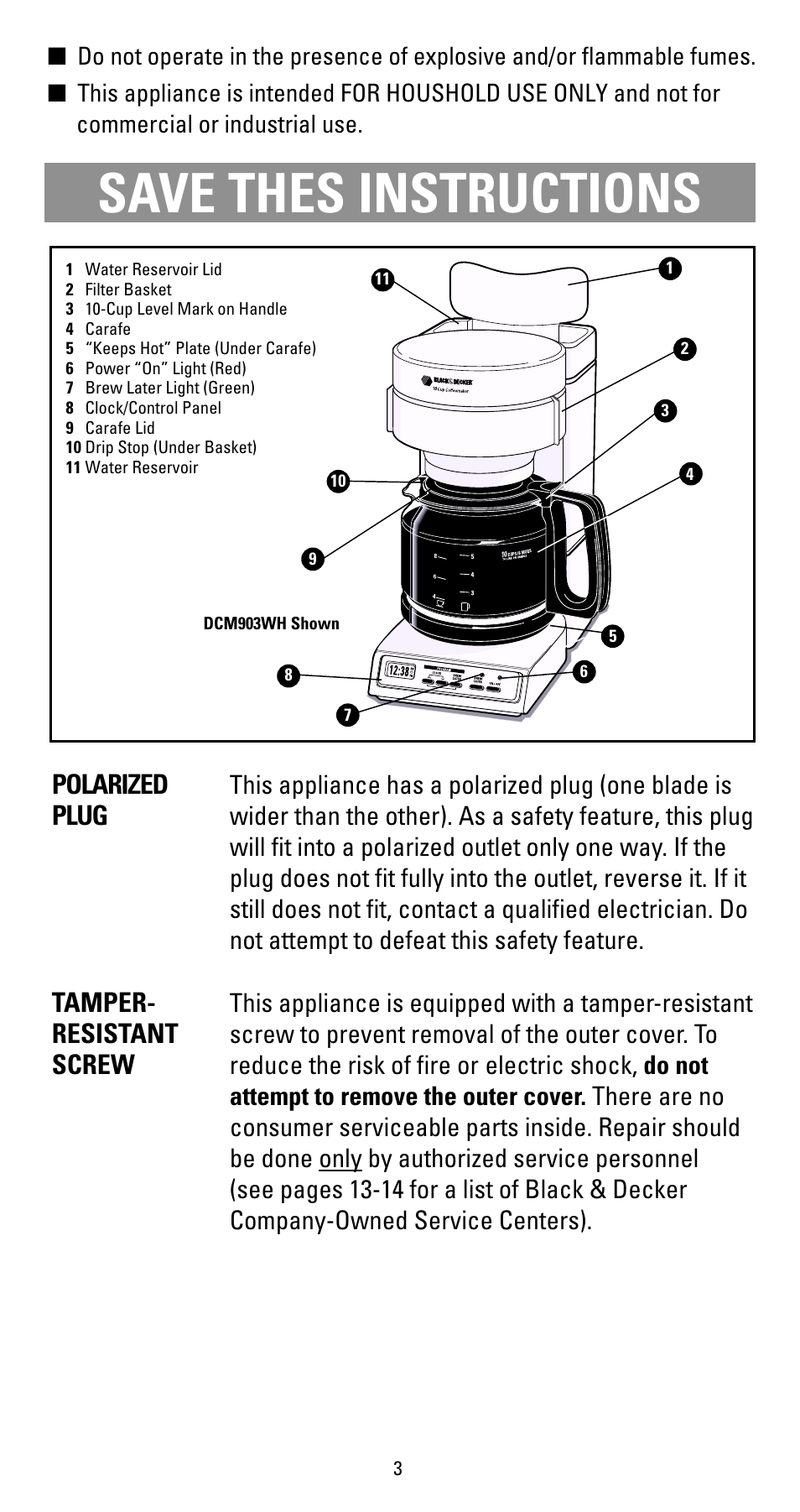 Save thes instructions, Polarized, Plug | Tamper, Resistant, Screw, This appliance has a polarized plug (one blade is, This appliance is equipped with a tamper-resistant, Screw to prevent removal of the outer cover. to | Black & Decker DCM912BK User Manual | Page 3 / 16