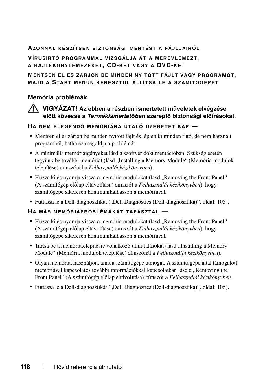 Vigyázat | Dell Precision T5400 (Late 2007) User Manual | Page 118 / 340