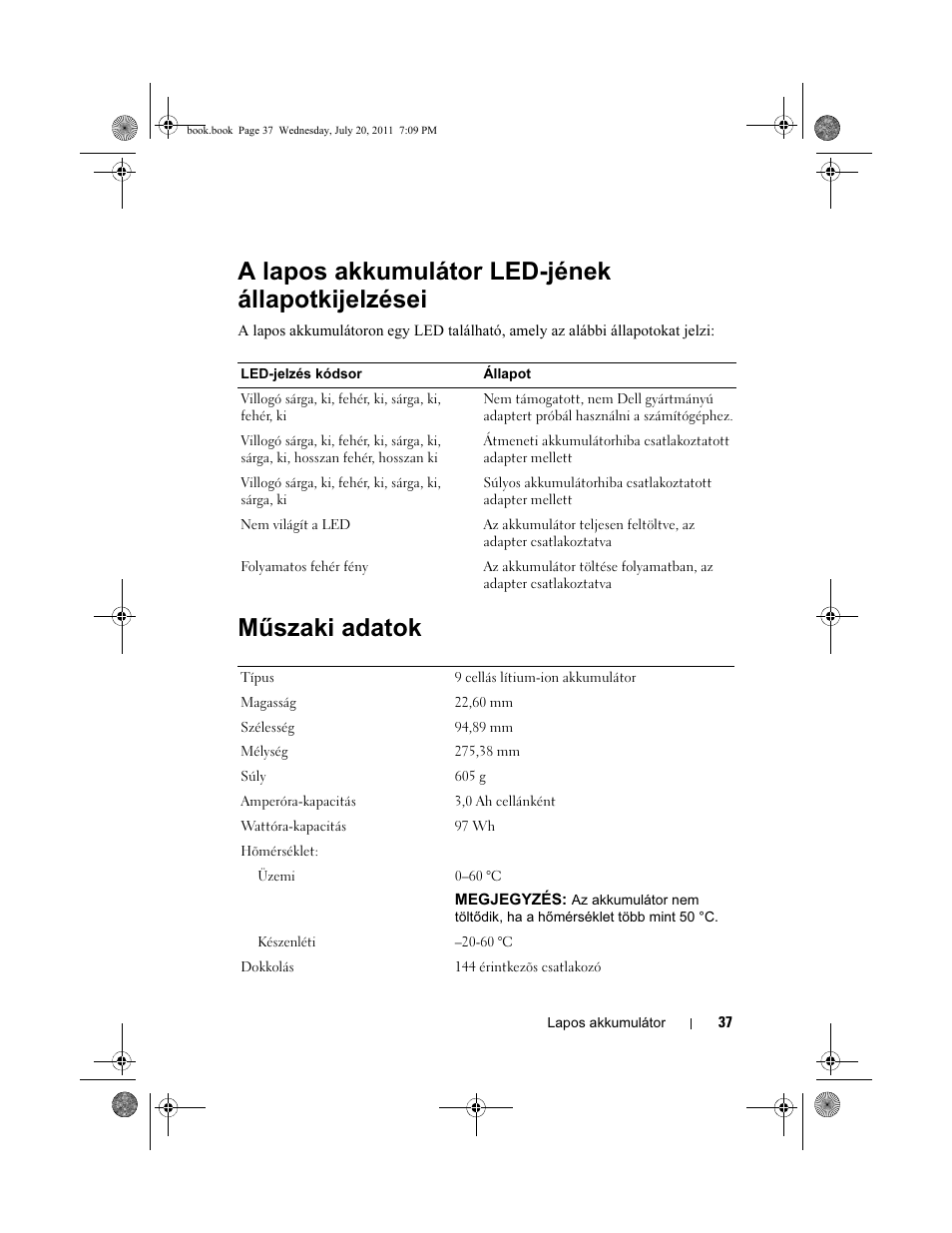 A lapos akkumulátor led-jének állapotkijelzései, Műszaki adatok | Dell Latitude XT3 (Mid 2011) User Manual | Page 39 / 96