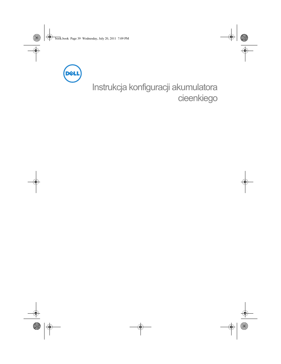 Instrukcja konfiguracji akumulatora cieenkiego | Dell Latitude XT3 (Mid 2011) User Manual | Page 41 / 96