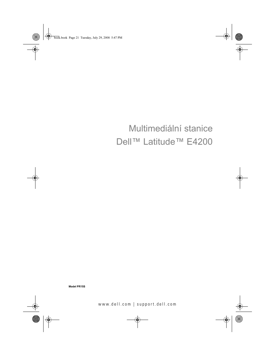 Multimediální stanice dell™ latitude™ e4200 | Dell Latitude E4200 (Late 2008) User Manual | Page 23 / 124
