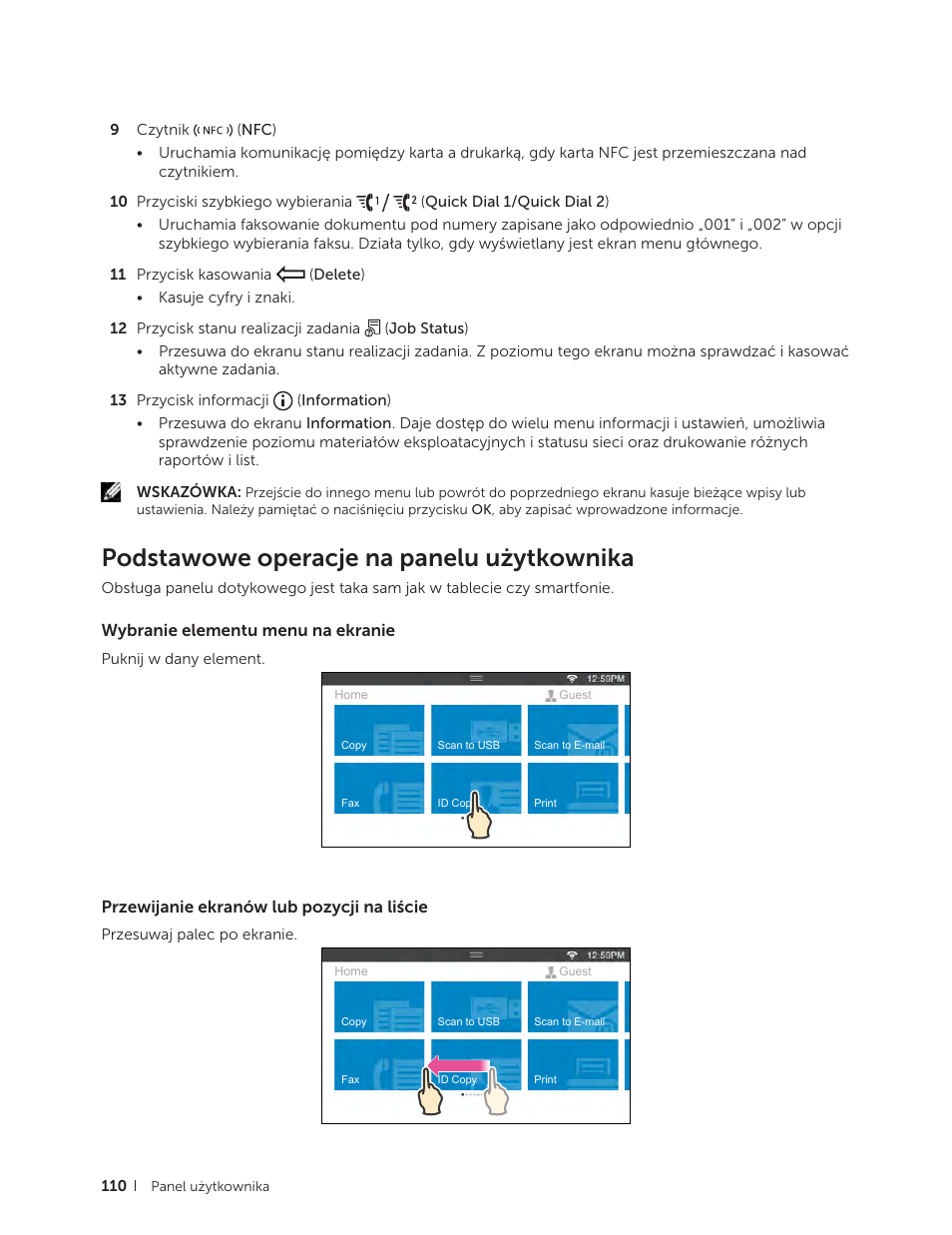 Podstawowe operacje na panelu użytkownika, Wybranie elementu menu na ekranie, Przewijanie ekranów lub pozycji na liście | Dell C2665dnf Color Laser Printer User Manual | Page 110 / 564
