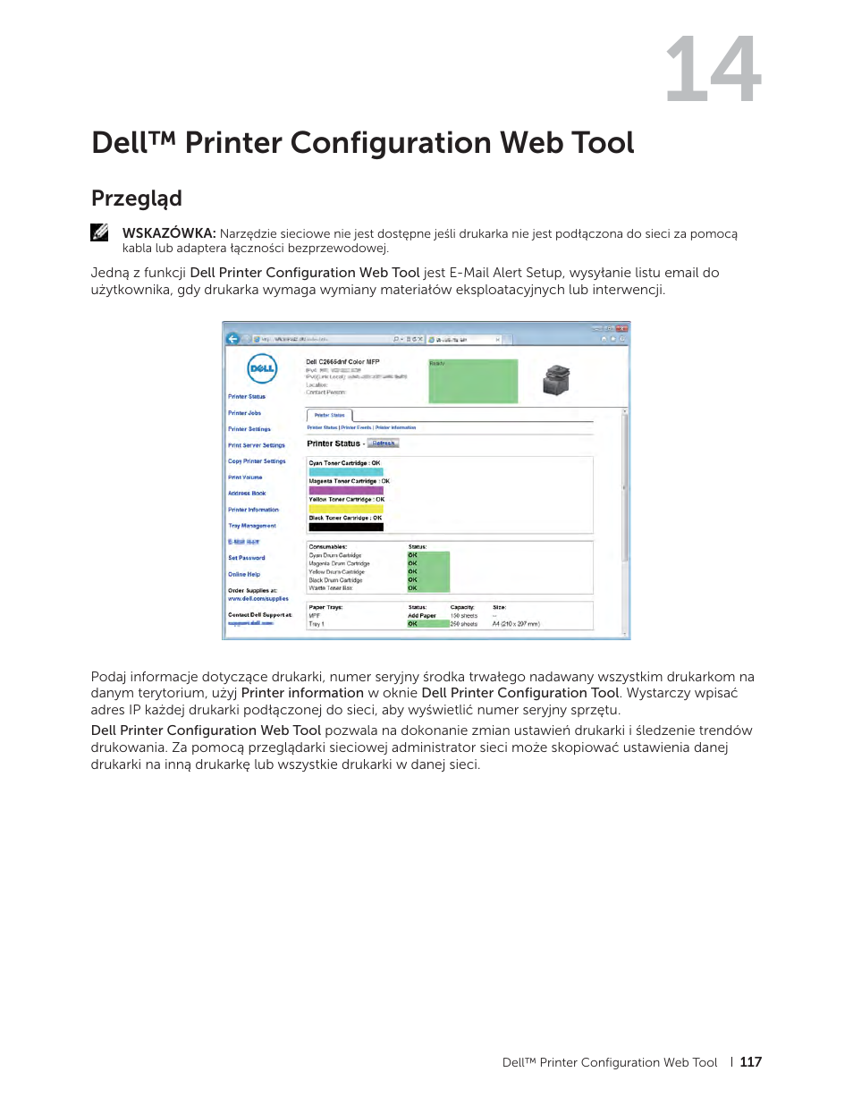 Dell™ printer configuration web tool, Przegląd, Zycji znajduje się w „dell™ printer configuration | Web tool” na stronie 117, 14 dell™ printer configuration web tool | Dell C2665dnf Color Laser Printer User Manual | Page 117 / 564