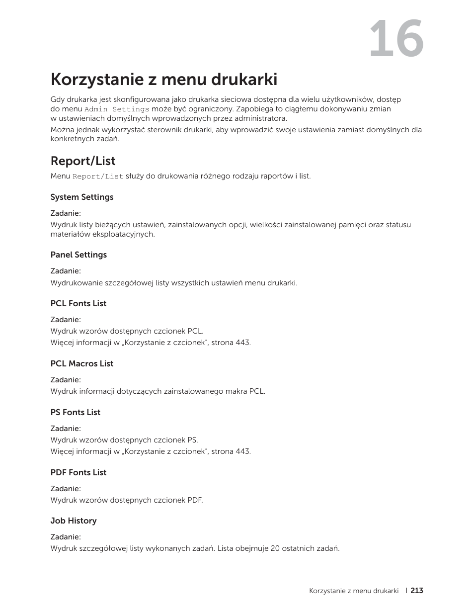 Korzystanie z menu drukarki, Report/list, System settings | Panel settings, Pcl fonts list, Pcl macros list, Ps fonts list, Pdf fonts list, Job history, 16 korzystanie z menu drukarki | Dell C2665dnf Color Laser Printer User Manual | Page 213 / 564