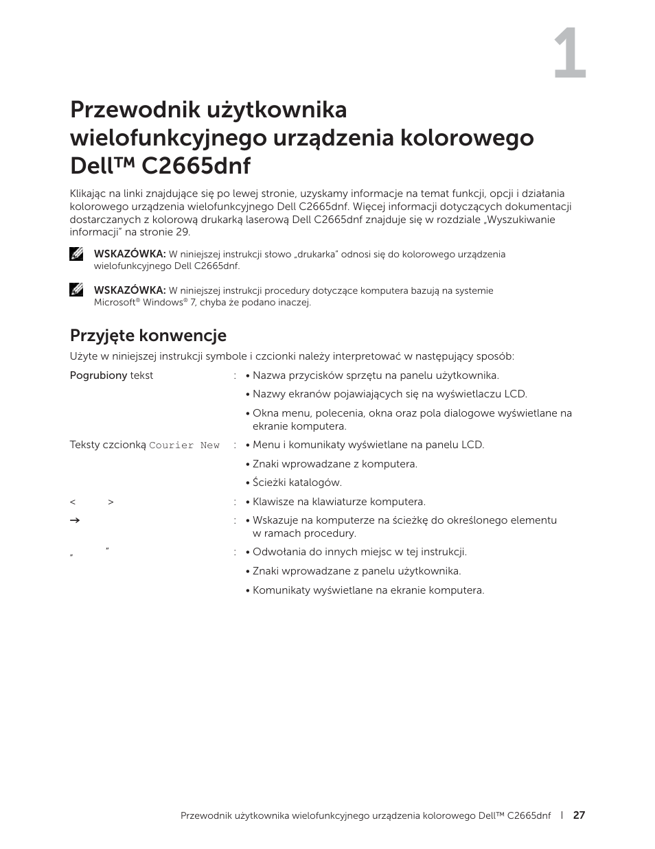 Przyjęte konwencje, Przewodnik użytkownika wielofunkcyjnego, Urządzenia kolorowego dell™ c2665dnf | Przewodnik użytkownika | Dell C2665dnf Color Laser Printer User Manual | Page 27 / 564