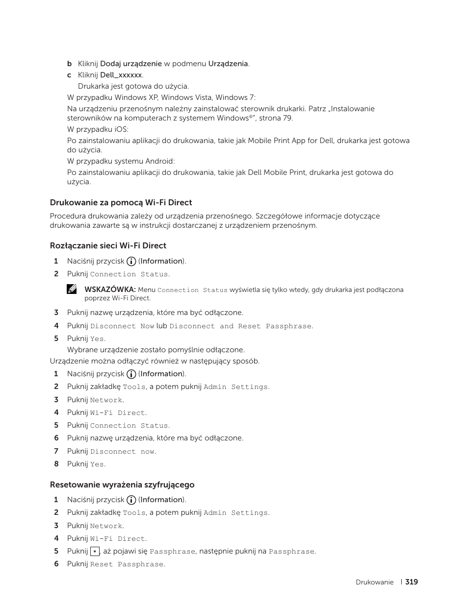 Drukowanie za pomocą wi-fi direct, Rozłączanie sieci wi-fi direct, Resetowanie wyrażenia szyfrującego | Dell C2665dnf Color Laser Printer User Manual | Page 319 / 564