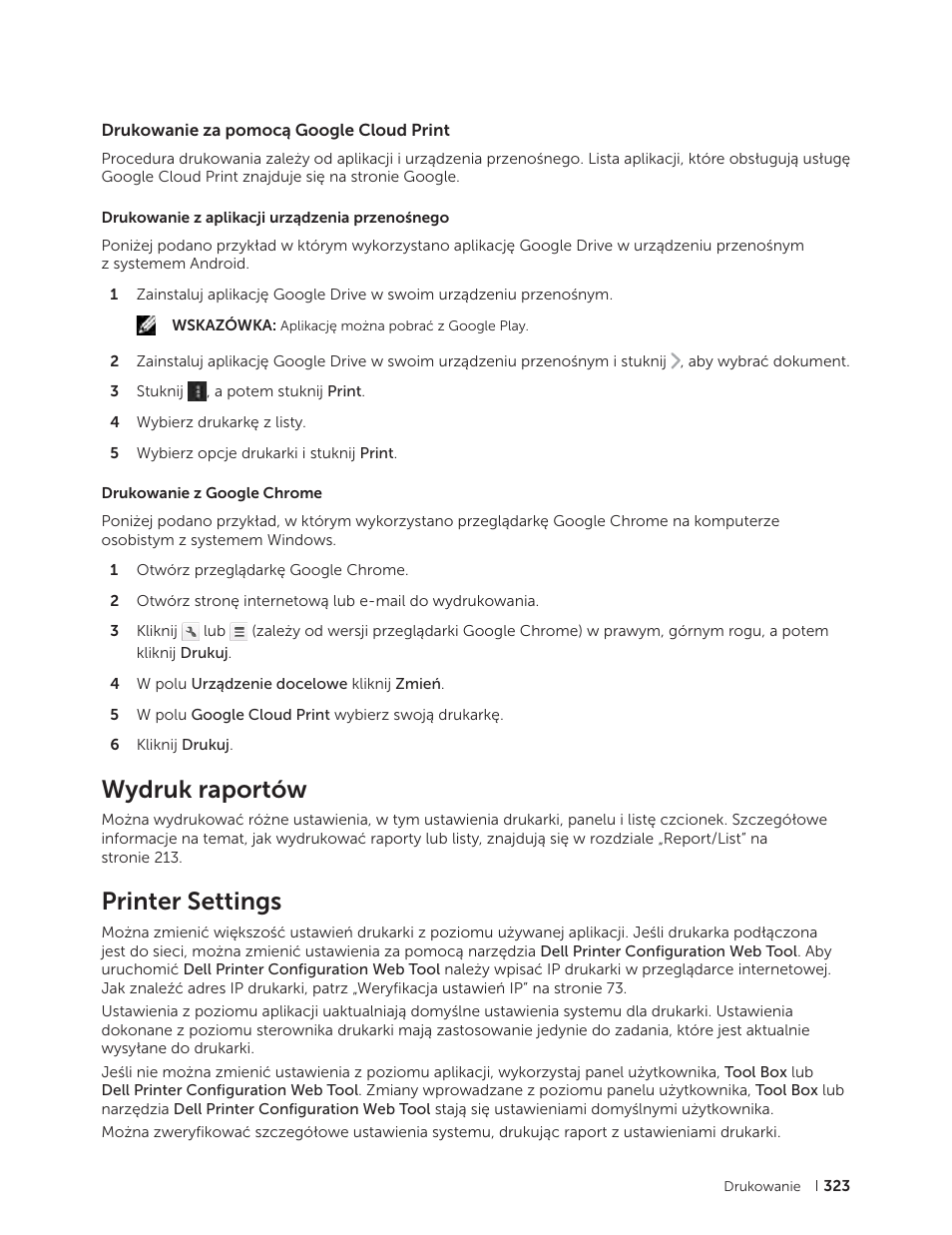 Drukowanie za pomocą google cloud print, Wydruk raportów, Printer settings | Dell C2665dnf Color Laser Printer User Manual | Page 323 / 564