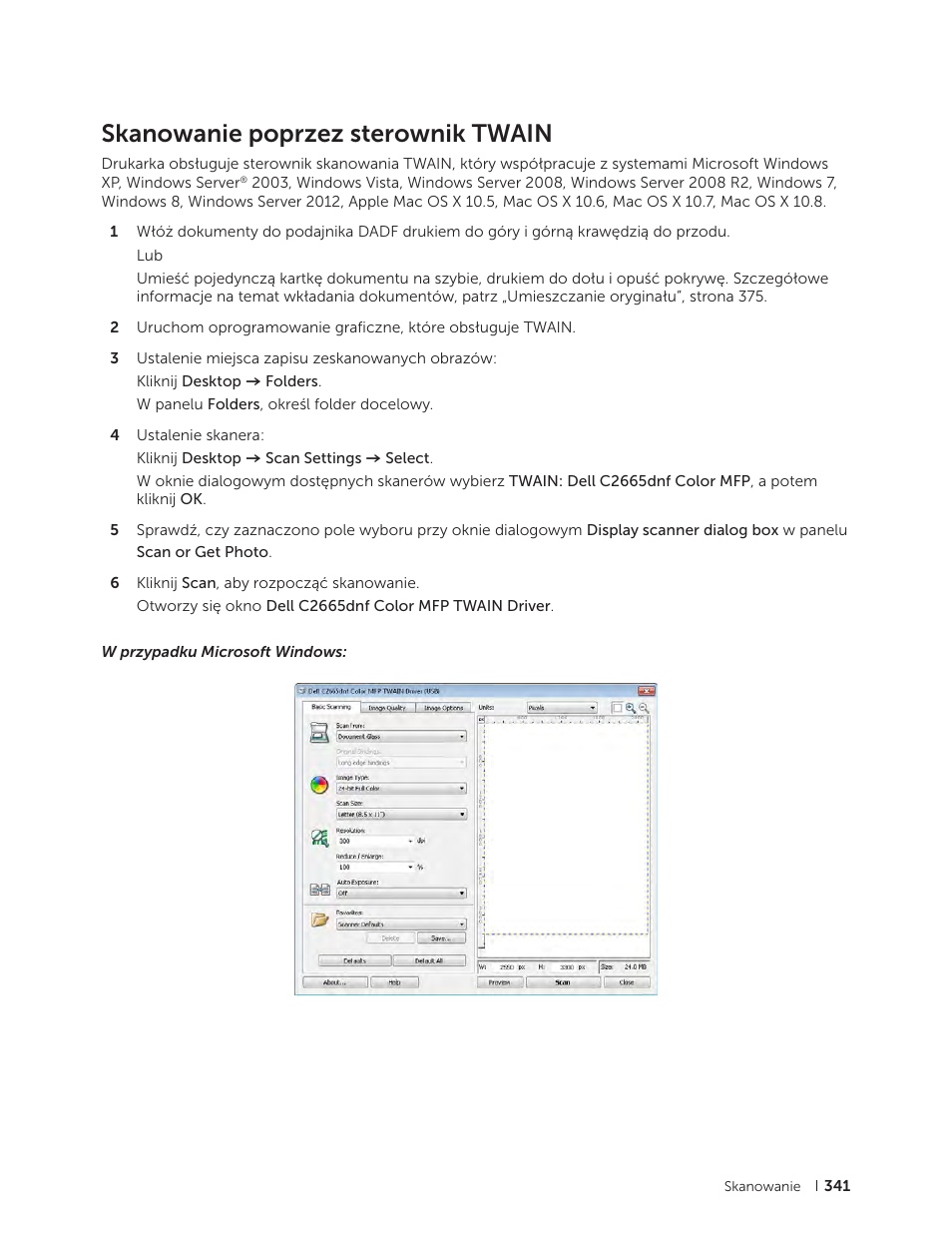 Skanowanie poprzez sterownik twain | Dell C2665dnf Color Laser Printer User Manual | Page 341 / 564