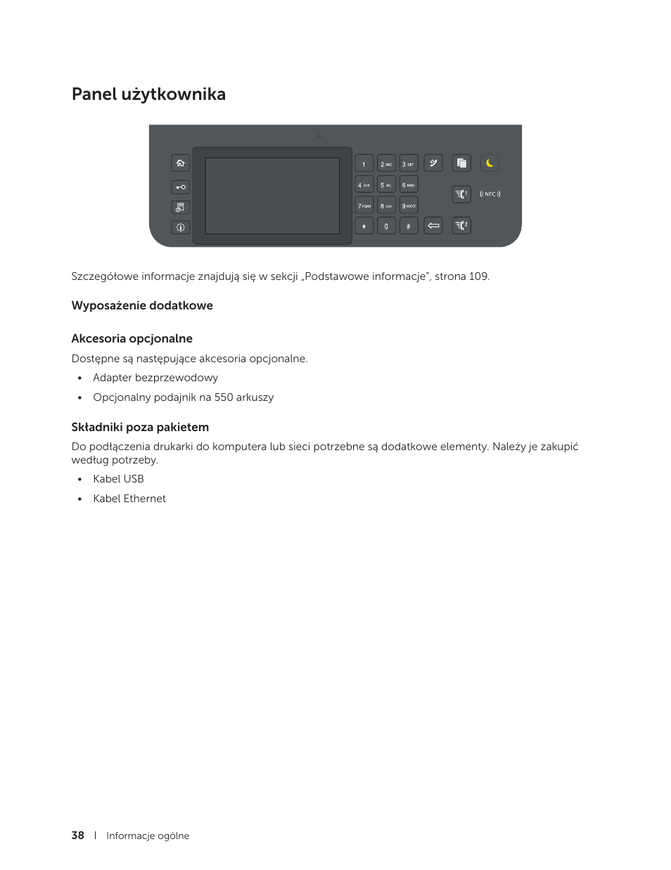Panel użytkownika, Wyposażenie dodatkowe, Akcesoria opcjonalne | Składniki poza pakietem | Dell C2665dnf Color Laser Printer User Manual | Page 38 / 564
