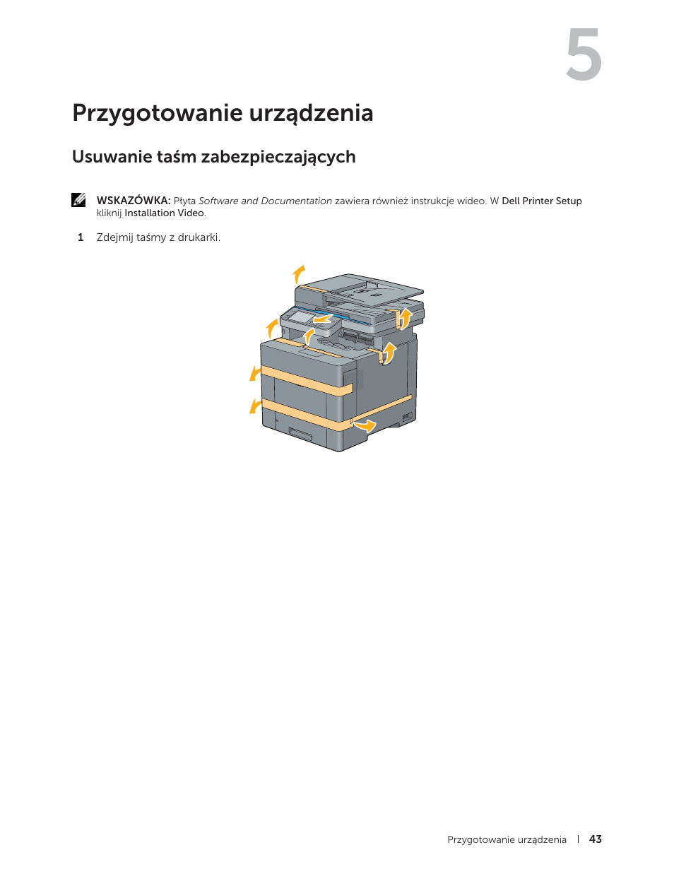 Przygotowanie urządzenia, Usuwanie taśm zabezpieczających, 14 przygotowanie urządzenia | Dell C2665dnf Color Laser Printer User Manual | Page 43 / 564