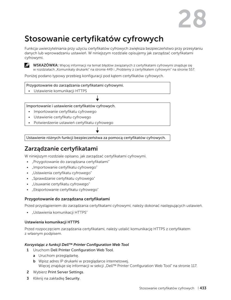 Stosowanie certyfikatów cyfrowych, Zarządzanie certyfikatami, Przygotowanie do zarządzana certyfikatami | 28 stosowanie certyfikatów cyfrowych | Dell C2665dnf Color Laser Printer User Manual | Page 433 / 564