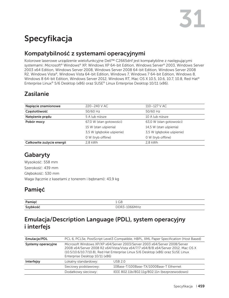 Specyfikacja, Kompatybilność z systemami operacyjnymi, Zasilanie | Gabaryty, Pamięć, 31 charakterystyka techniczna | Dell C2665dnf Color Laser Printer User Manual | Page 459 / 564