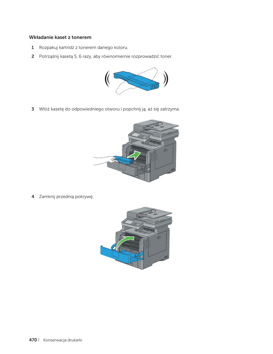 Wkładanie kaset z tonerem | Dell C2665dnf Color Laser Printer User Manual | Page 470 / 564