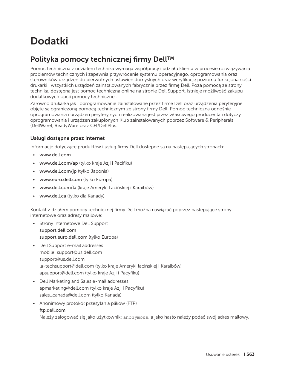 Dodatki, Polityka pomocy technicznej firmy dell, Usługi dostępne przez internet | Dell C2665dnf Color Laser Printer User Manual | Page 563 / 564