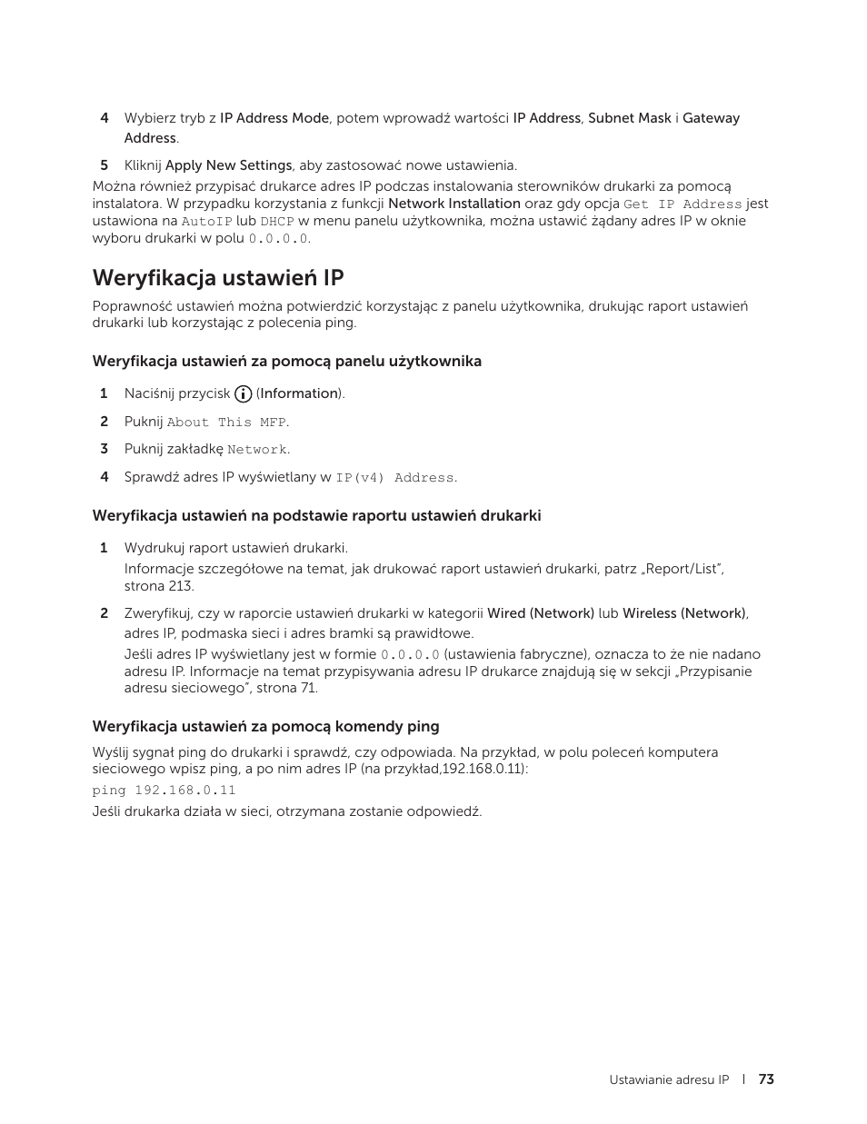 Weryfikacja ustawień ip, Weryfikacja ustawień za pomocą panelu użytkownika, Weryfikacja ustawień za pomocą komendy ping | Dell C2665dnf Color Laser Printer User Manual | Page 73 / 564