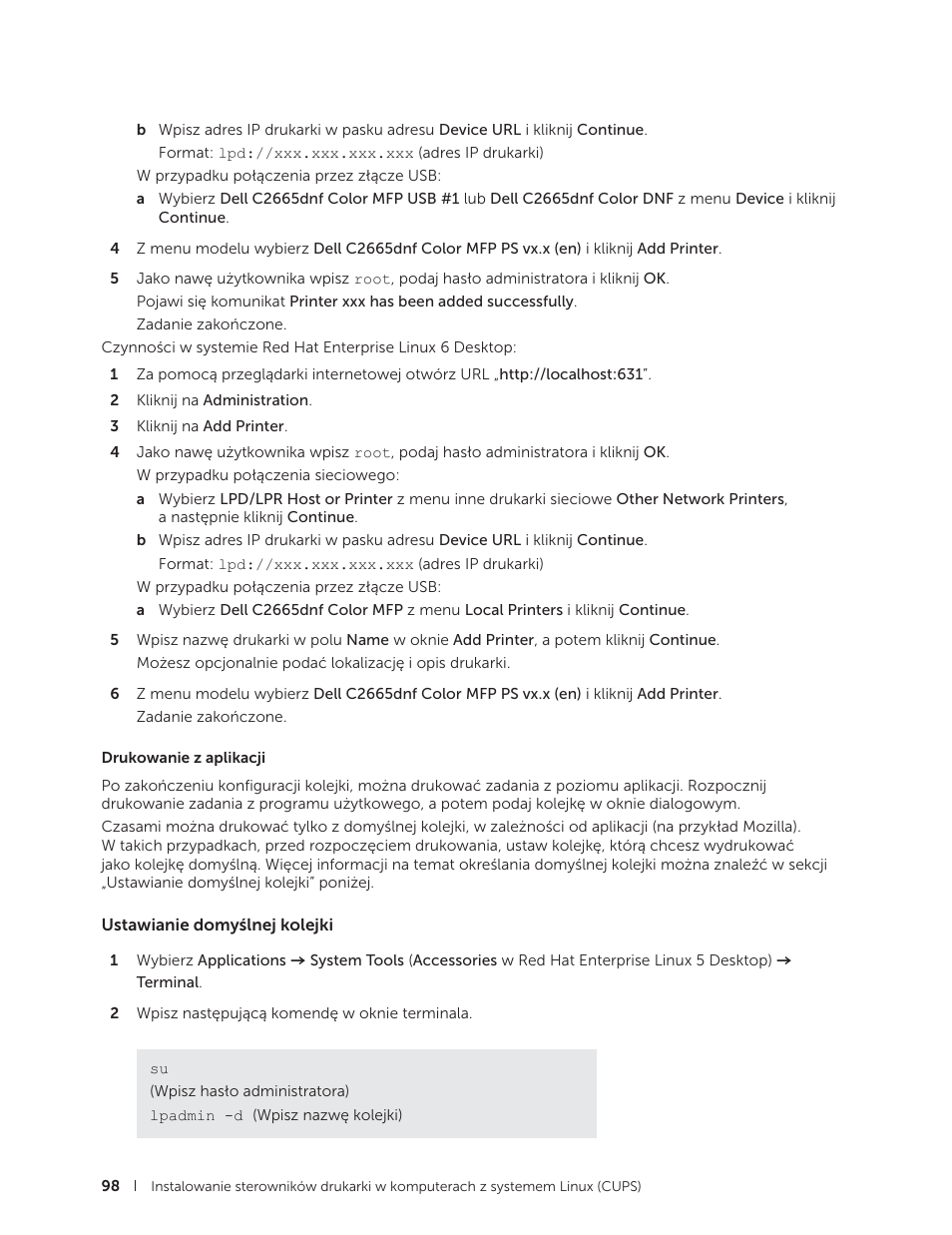 Ustawianie domyślnej kolejki | Dell C2665dnf Color Laser Printer User Manual | Page 98 / 564