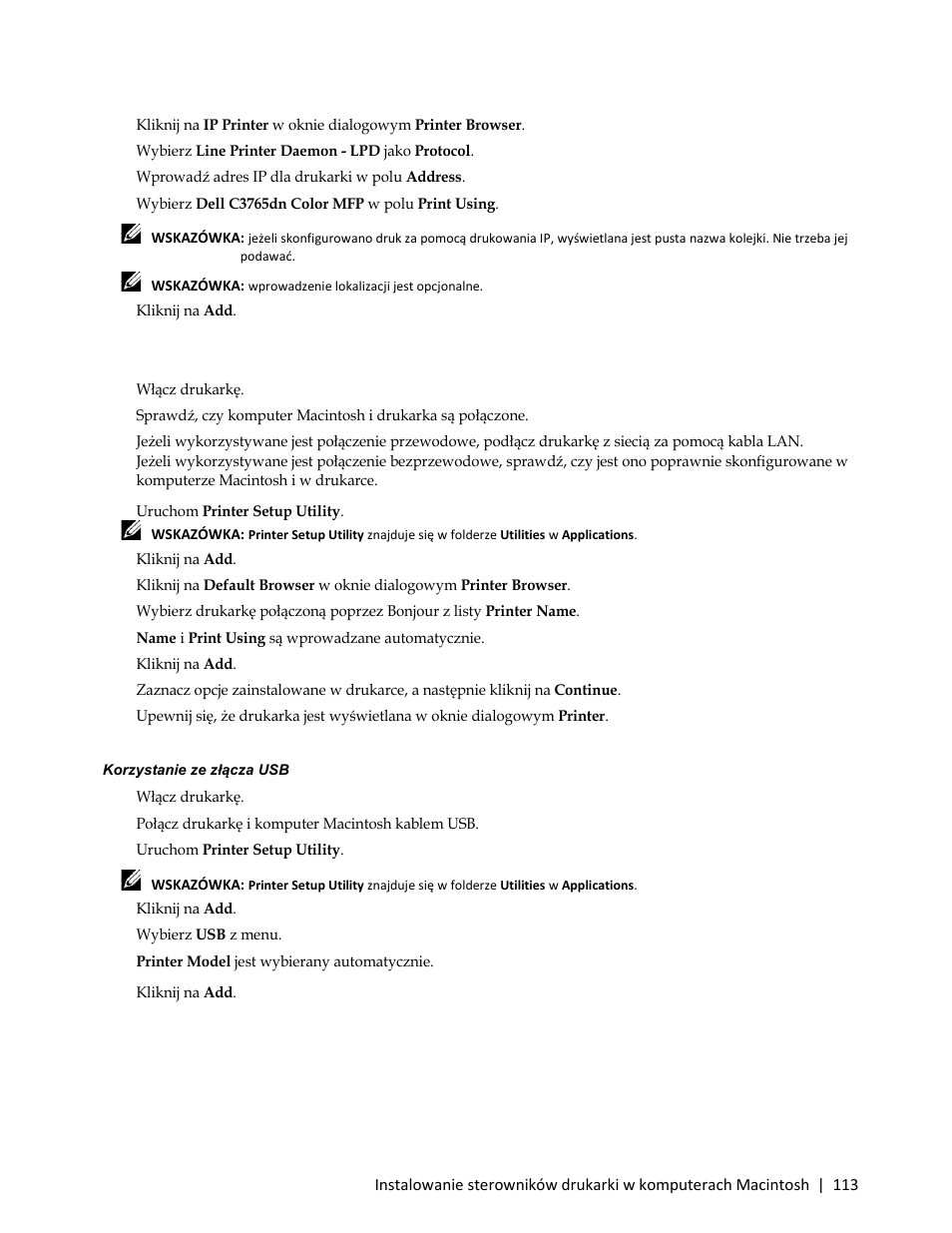 7 wprowadź adres ip dla drukarki w polu address, Dodawanie drukarki w systemie mac os x 10.3.9, 5 wybierz usb z menu | Dell C3765dnf Color Laser Printer User Manual | Page 115 / 580