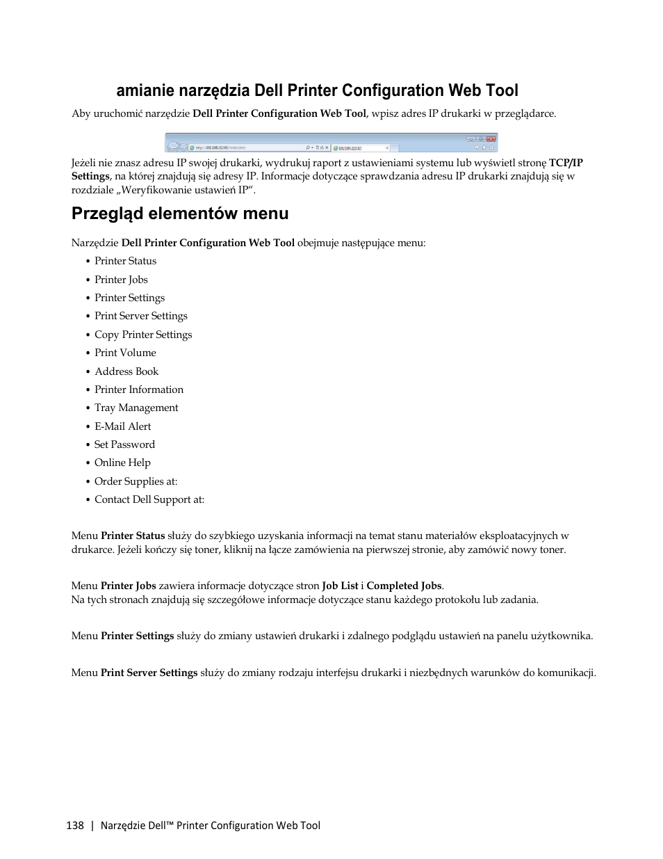Przegląd elementów menu, Printer status, Printer jobs | Printer settings, Print server settings, Copy printer settings, Print volume, Address book, Printer information, Tray management | Dell C3765dnf Color Laser Printer User Manual | Page 140 / 580