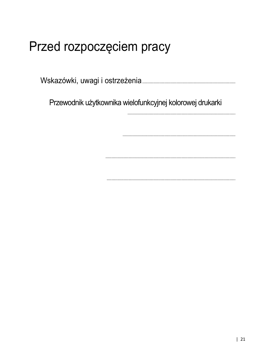 Przed rozpoczęciem pracy, Wskazówki, uwagi i ostrzeżenia, 2 znajdowanie informacji | 3 funkcje produktu, 4 informacje ogólne | Dell C3765dnf Color Laser Printer User Manual | Page 23 / 580