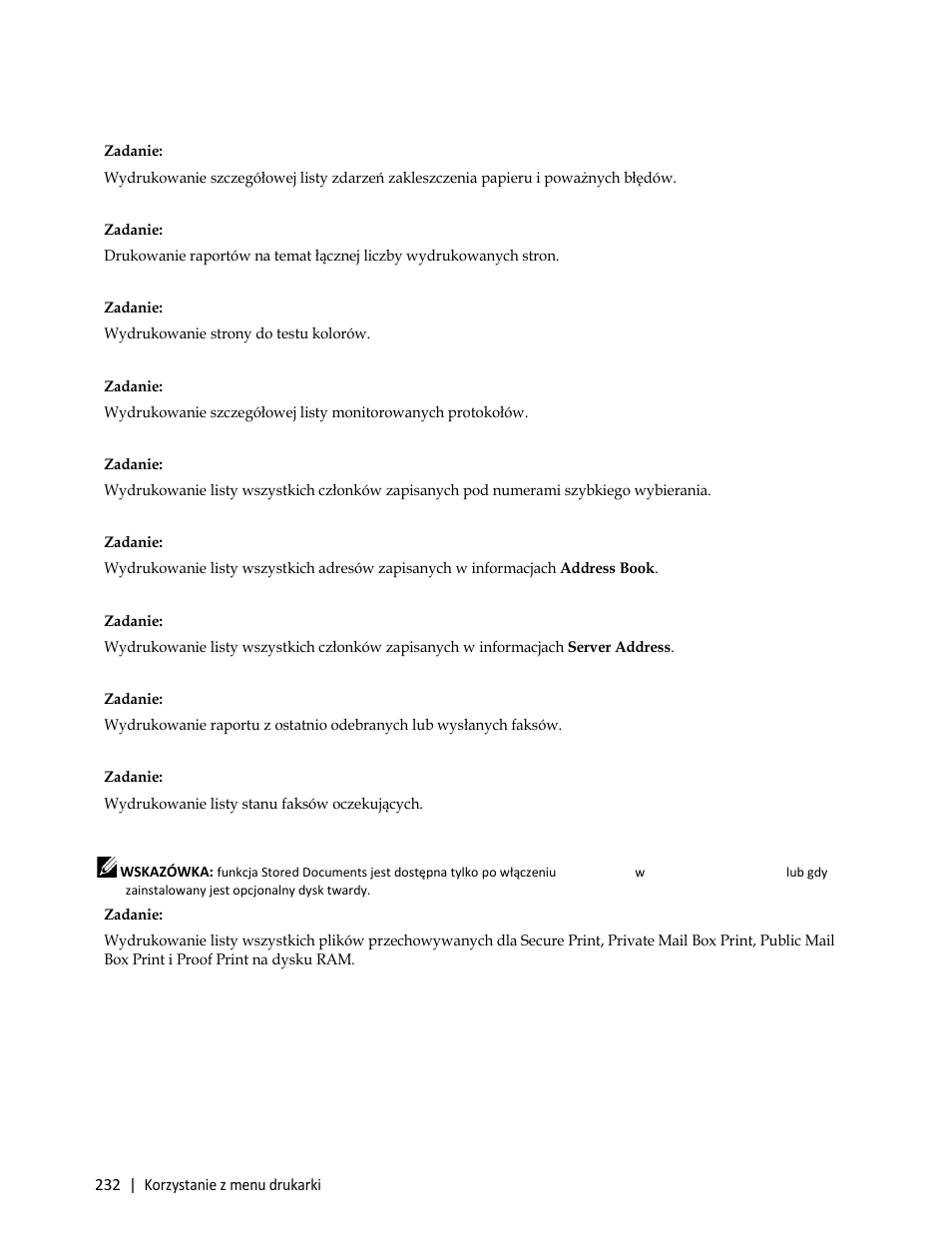 Error history, Print meter, Protocol monitor | Speed dial, Address book, Server address, Fax activity, Zadanie, Fax pending, Stored documents | Dell C3765dnf Color Laser Printer User Manual | Page 234 / 580