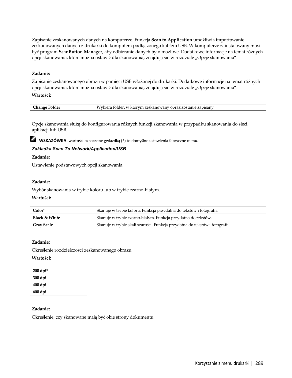 Opcje skanowania | Dell C3765dnf Color Laser Printer User Manual | Page 291 / 580
