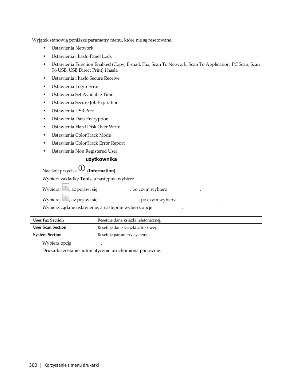 Korzystanie z panela użytkownika, 6 wybierz opcję yes, reset | Dell C3765dnf Color Laser Printer User Manual | Page 302 / 580