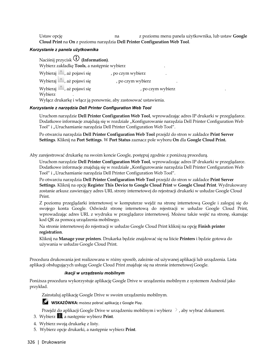 Rejestrowanie drukarki na koncie google, Drukowanie poprzez google cloud print, Wybierz swoją drukarkę z listy | Dell C3765dnf Color Laser Printer User Manual | Page 328 / 580